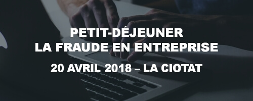 Petit-déjeuner : La fraude, un véritable danger pour les entreprises